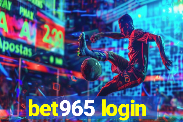 bet965 login